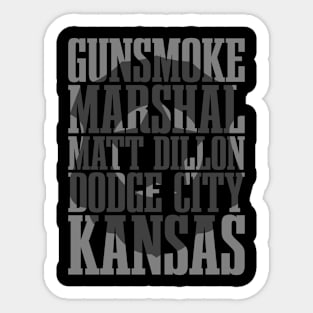 Gunsmoke Marshal Matt Dillon Dodge City Kansas Sticker
